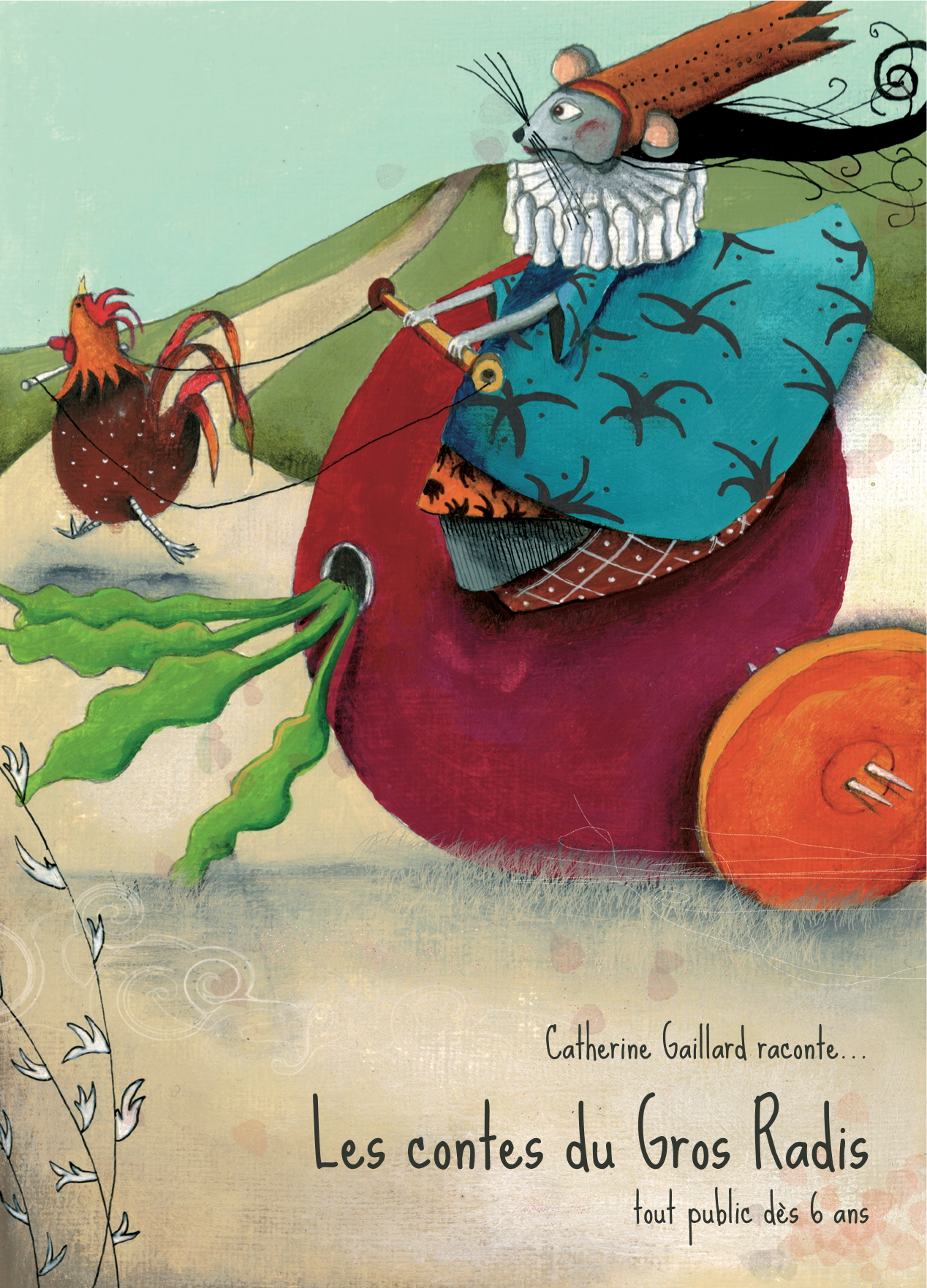 Read more about the article Les contes du Gros Radis